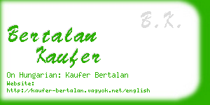 bertalan kaufer business card